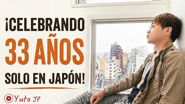 Celebrando mi cumpleaños 33 a solas en Japón