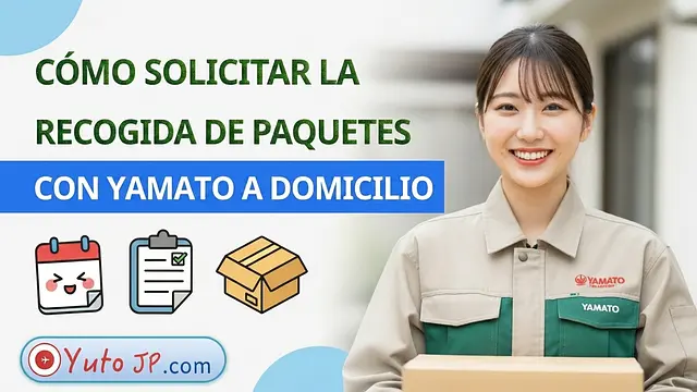 Guía para programar la recogida a domicilio con Yamato para envíos online en Japón