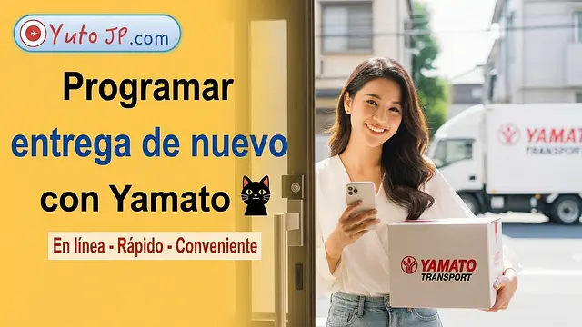 Cómo reprogramar la entrega con Yamato (Kuroneko) si no estás en casa, totalmente online