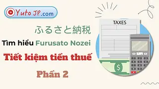 Tiết kiệm thuế với Furusato Nozei - Phần 2: Đăng ký và nhận quà