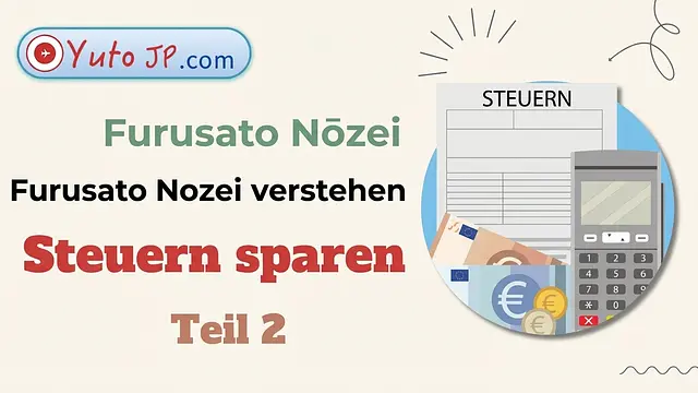 Steuern sparen mit Furusato Nozei - Teil 2: Anmeldung und Geschenke erhalten