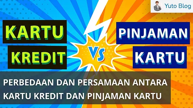 Perbandingan Kartu Kredit (Credit Card) dan Kartu Pinjaman Tunai (Card Loan) - Pilih yang Mana?