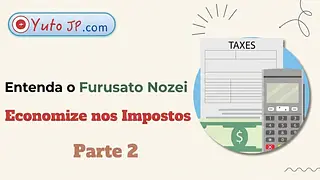 Economizar impostos com o Furusato Nozei - Parte 2: Inscrição e recebimento de presentes