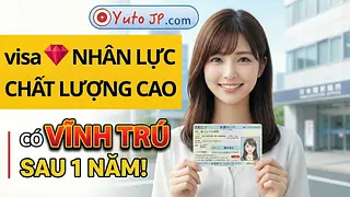 Lấy Visa vĩnh trú Nhật Bản chỉ sau 1 năm từ Visa nhân lực chất lượng cao