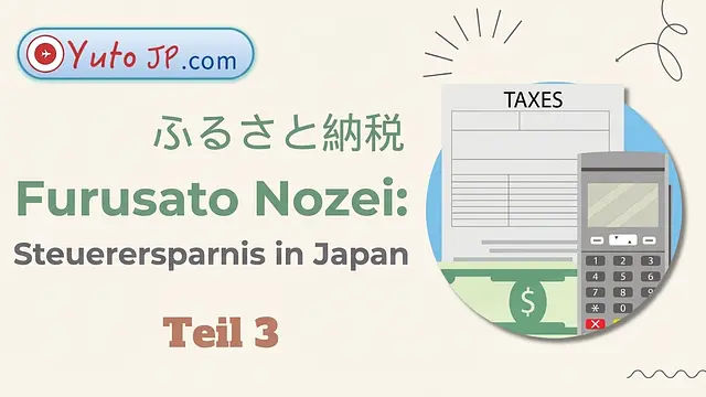 Steuern sparen mit Furusato Nozei - Teil 3: Anmeldung zur One-Stop-Steuerrückerstattung