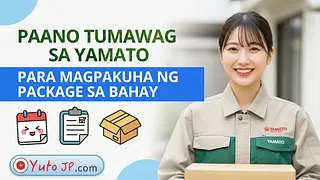 Pagpapadala ng Package Online sa Japan - Paano Mag-iskedyul ng Yamato Pickup sa Bahay