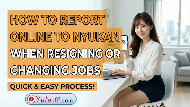 How to Notify Nyukan Online When Quitting or Changing Jobs