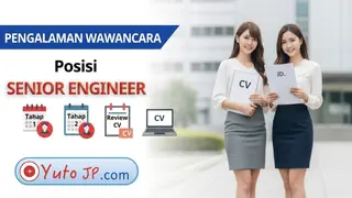 Pengalaman Wawancara Posisi Senior Engineer di Perusahaan Jepang - Pertanyaan Umum