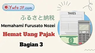Cara Menghemat Pajak dengan Furusato Nozei - Bagian 3: Prosedur Pendaftaran Pengembalian Pajak One Stop