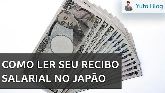 Guia detalhado de como ler o holerite no Japão