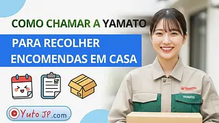 Envios online no Japão - Como agendar a coleta da Yamato em casa