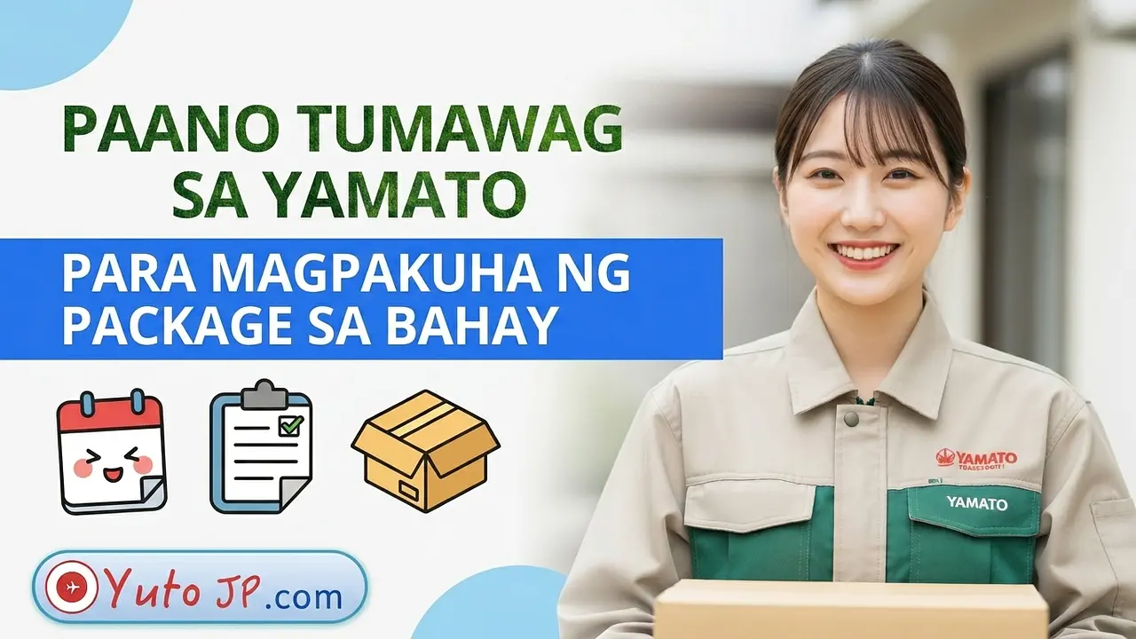 Gabay sa Pag-iskedyul ng Yamato Staff sa Bahay para Magpadala ng Package Online sa Japan